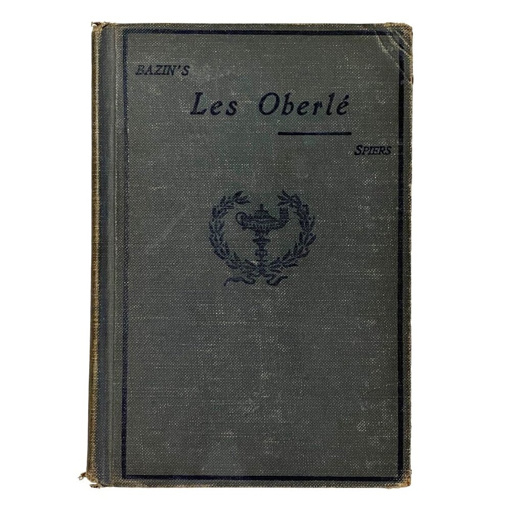 Les Oberle Hardcover‎ Rene Bazin 1915